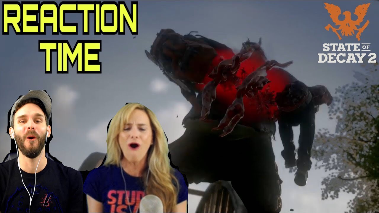 STATE OF DECAY 2 E3 2017 GAMEPLAY TRAILER REACTION WITH MOMZ!
