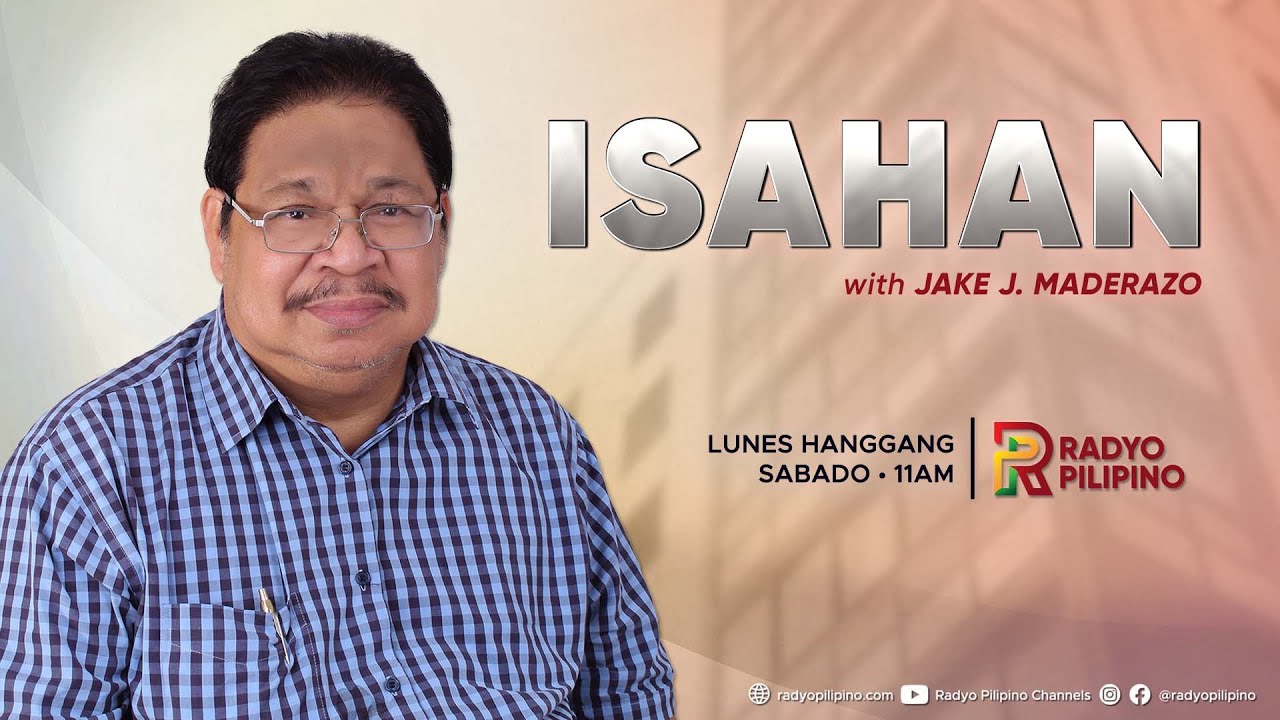 Isahan with Jake Maderazo | Nov. 08, 2021 | Guest: Atty. Rona Ann Caritos