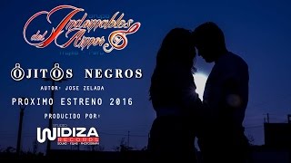 Video thumbnail of "OJITOS NEGROS  - GRUPO INDOMABLES DEL AMOR - VIDEO OFICIAL"
