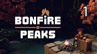 Bonfire Peaks - Part 1: Burn Your Belongings