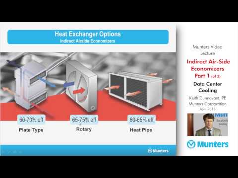 Video Lecture - Indirect Air-Side Economizers - Part 1 - by Keith Dunnavant