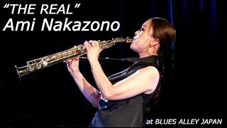 AMI  NAKAZONO 『THE REAL』 by Blues Alley Japan 9,735 views 9 months ago 5 minutes, 32 seconds