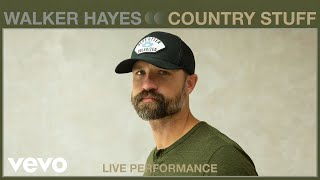 Walker Hayes - Country Stuff (Live Performance) | Vevo