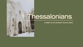 A Model Church - 1 Thessalonians 1:1-10
