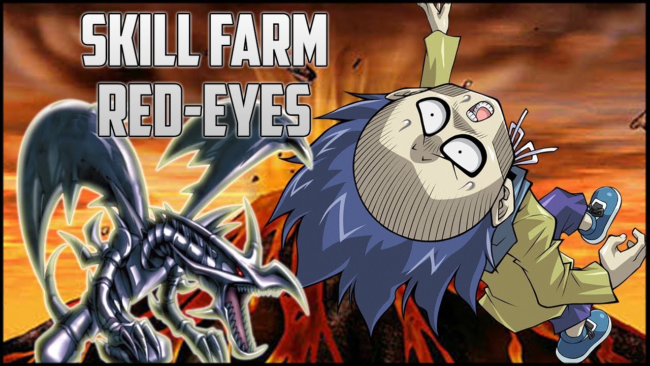 Red Eyes Skill Farm Yu Gi Oh Duel Links YouTube