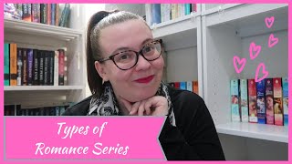 Types of Series in Romance | Month of Romance