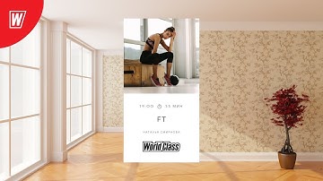 FT с Натальей Смирновой | 12 января  2022 | Онлайн-тренировки World Class