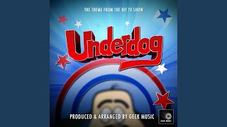 Underdog Main Theme From 