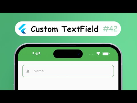 Build a Custom TextField in Flutter? (Android & IOS)
