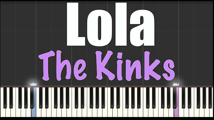 Lola Piano version - Piano performance video thumbnail