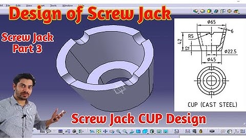 Design of Screw Jack part 3 | screw jack CUP design | Screw Jack Design in Catia | Mech20 Tech