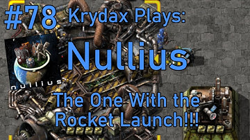 Factorio Nullius #78 - Rocket Launch & Astro Science!!