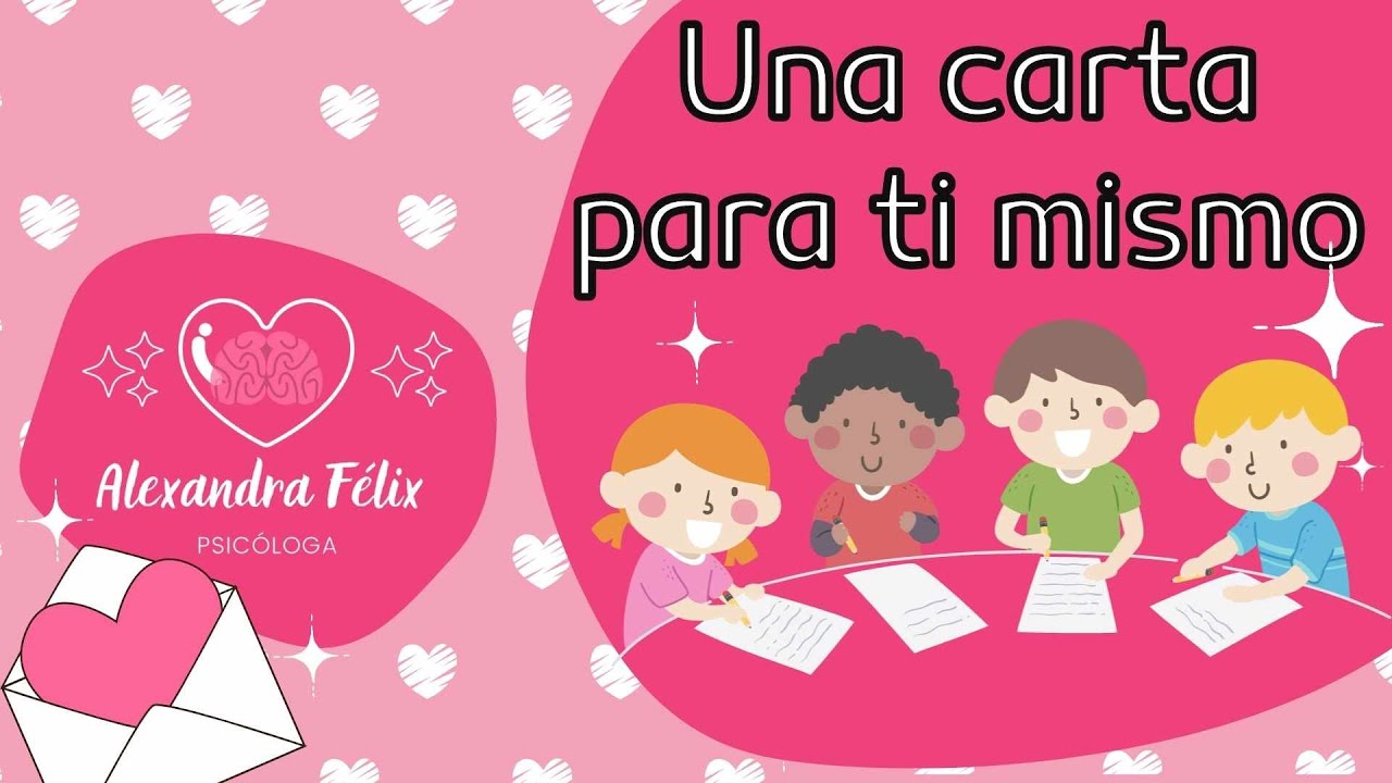 Una carta para ti mismo - YouTube