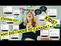 Why Did I Move to Canada? Kids? Future? Answering all your questions- Q&A