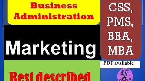Business Administration CSS, PMS, BBA, MBA || Marketing part ||
