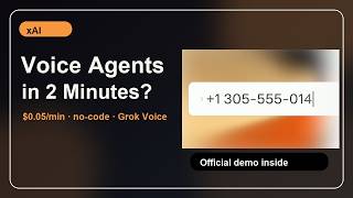 xAI Voice Agent Builder: No-Code Grok Voice Agents for $0.05/min