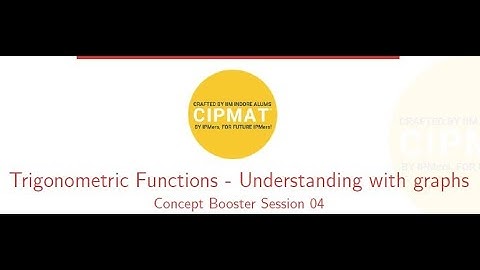 Trigonometric Functions | Crack IPM Concept Booster 04 | CIPMAT