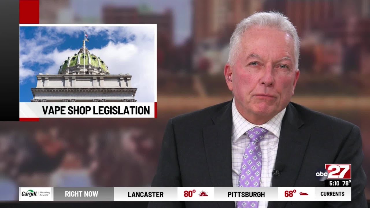 Proposed bill would keep vape shops away from Pennsylvania schools