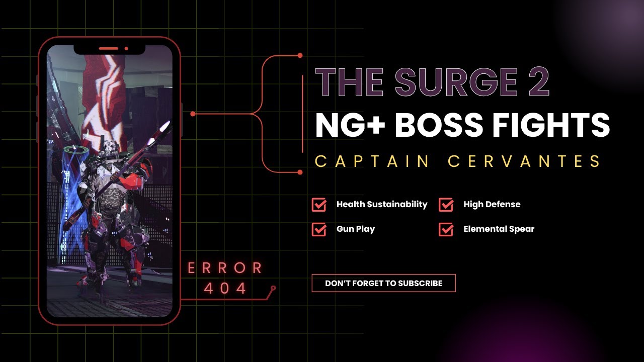The Surge 2: Captain Cervantes BOSS FIGHT NG+