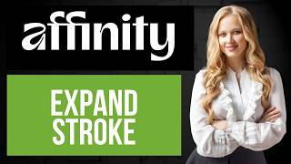 How to Expand Stroke in Affinity | Turn Line Into Path