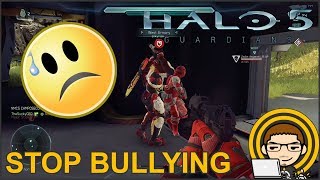 HALO 5 BULLYING CAUGHT ON CAMERA