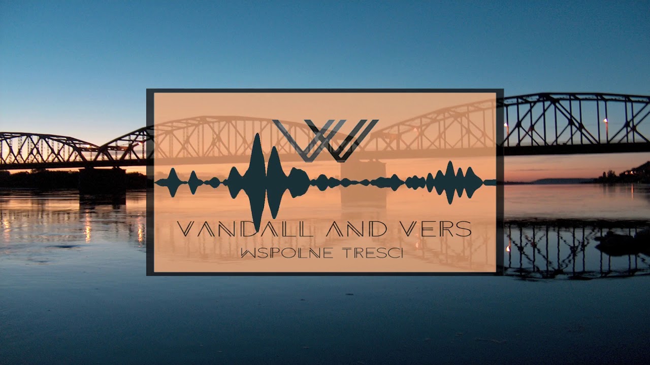 Vandall & Vers - Witamy | prod. Towerz Beatz, cuty Dj Gondek
