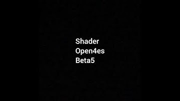 Pojav launcher Shader Open4es beta5