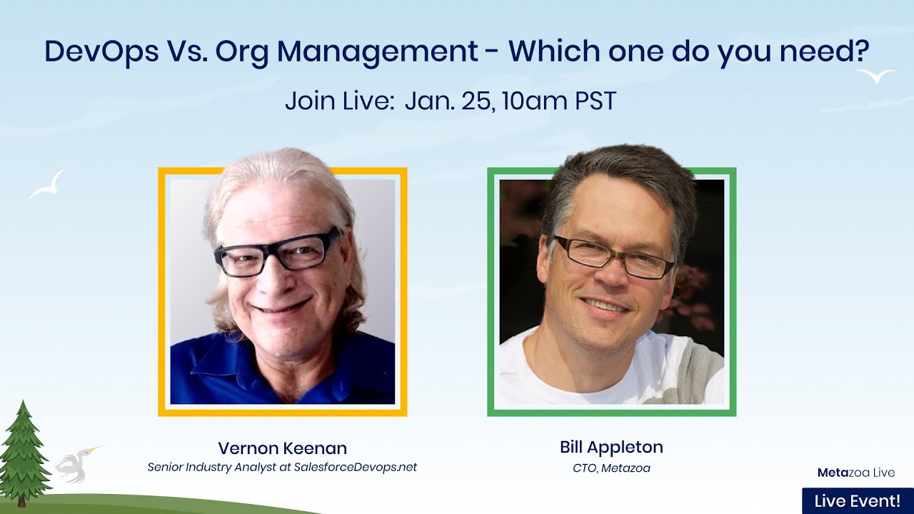 Salesforce DevOps Vs Org Management - Which one do you need?