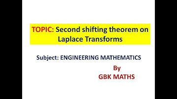 Second Shifting Theorem On Laplace Transforms//GBK maths//Engineering Mathematics/Gate//M1//NET//SET