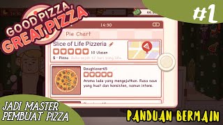 [Good Pizza, Great Pizza] - Kamu Harus Tahu!!... Panduan Bermain Biar Jadi Penjual Pizza Profesional screenshot 3