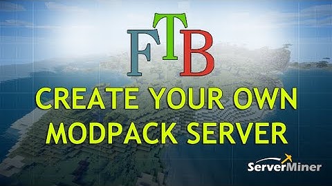 How to create a Modpack Server using ANY Feed the Beast Modpack (FTB)