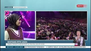 23 FEB 2024 BERITA PERDANA - BINTANG RTM 2024: ENAM PESERTA BERENTAP DI PENTAS AKHIR ESOK