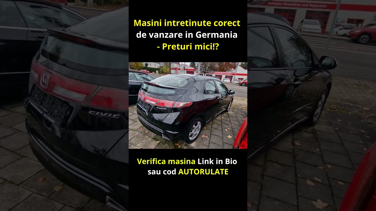 Cea mai fiabila Masina, Honda Civic din Germani! 