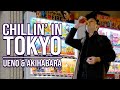 Chillin' in Tokyo | Ueno & Akihabara | LIFE IN JAPAN 2020