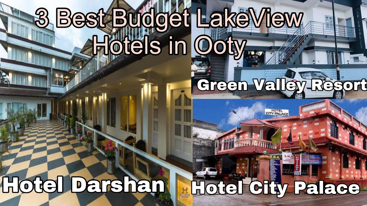 Budget Hotels in Ooty Best Hotels Near Ooty Lake Ooty Hotels 2023