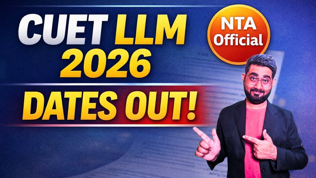 📢 CUET PG LLM 2026 Dates OUT! 🗓️ Exam Schedule | NTA Official CUET PG Law Notice |CUET LLM 2026