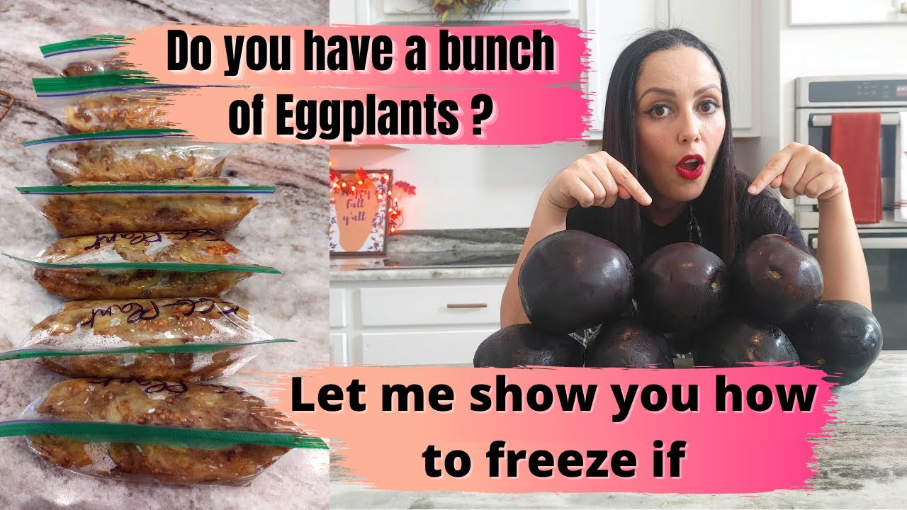 How to freeze egg plants