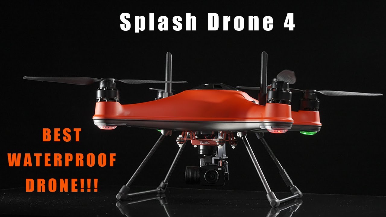 BEST WATERPROOF DRONE ON THE MARKET (SPLASH DRONE 4)