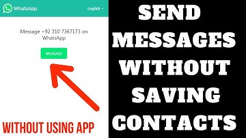 How To Send Whatsapp Messages Without  Saving Contacts