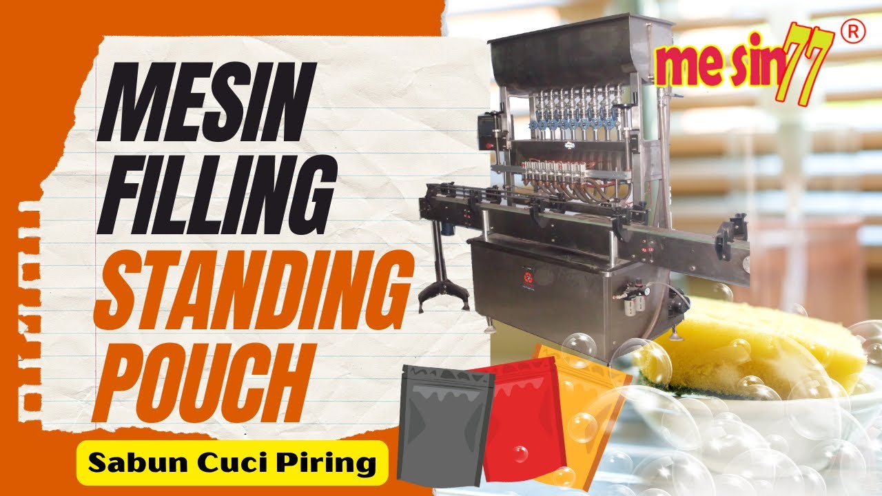 Mesin Filling Standing Pouch untuk sabun cuci piring dgn Sealer YouTube