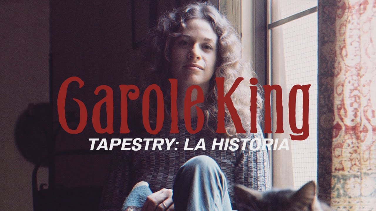 LA HISTORIA DE TAPESTRY DE CAROLE KING ÁLBUM HISTÓRICO YouTube