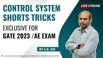 Control System revision and short tricks for GATE/AE exams by SK SIR