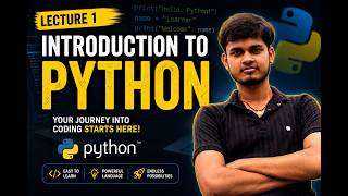 Introduction to Python 🐍 | Lecture 1 | Learn Python from Scratch