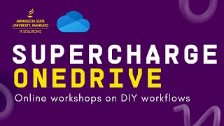 Supercharge OneDrive (DIY Digital Workflows Series)