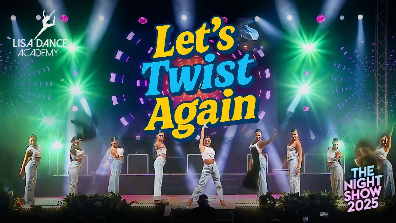Let’s Twist Again – Jive travolgente | Lisa Dance Academy – The Night Show 2025