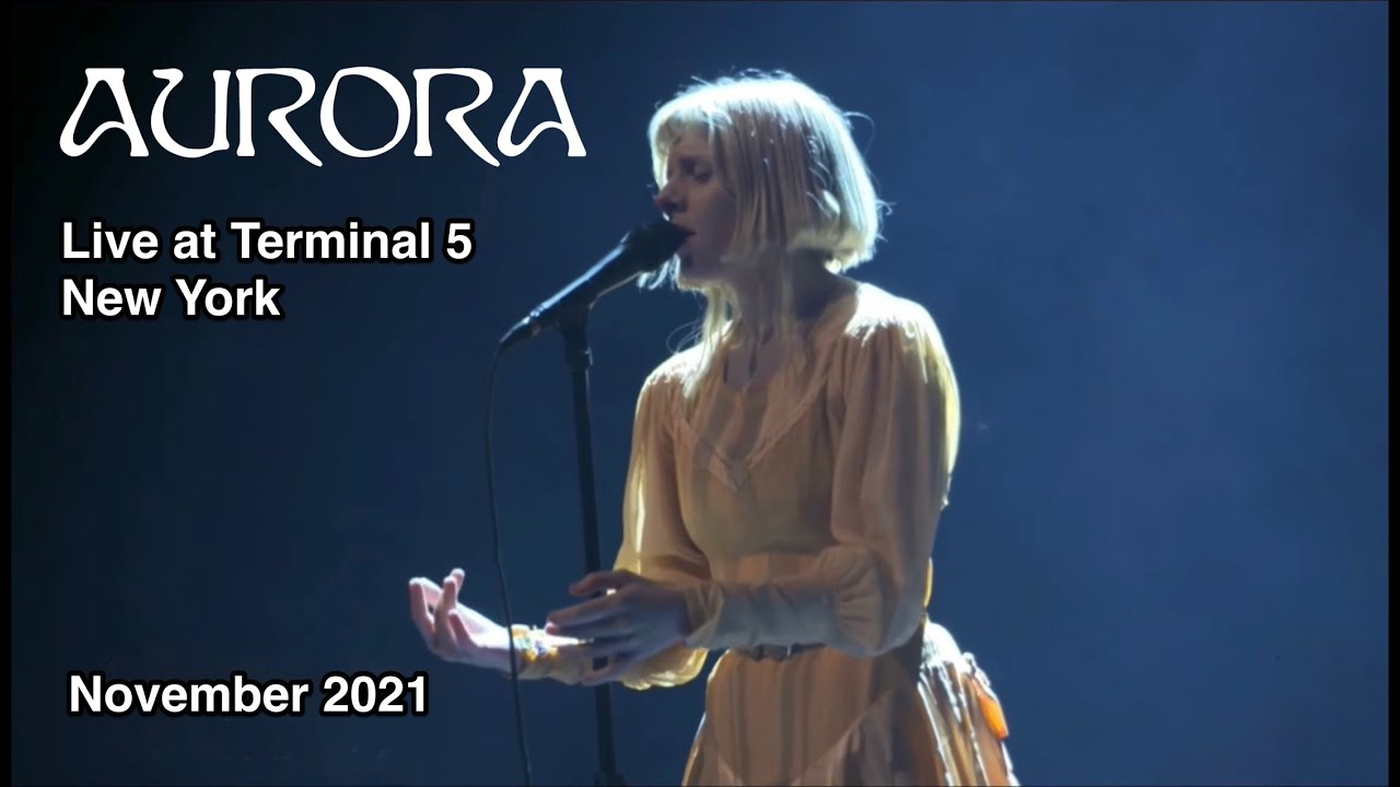 AURORA live at Terminal 5, New York 2021 full concert in HD YouTube