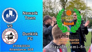 Newark Town 3-2 Dunkirk FC, United Counties Division 1 playoff semi-final, 27/04/2024. 4K