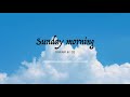 선민-Sunday morning (Maroon5 cover)