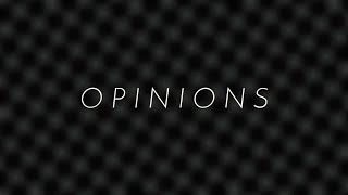Opinions [MEME] [FLASH WARNING]