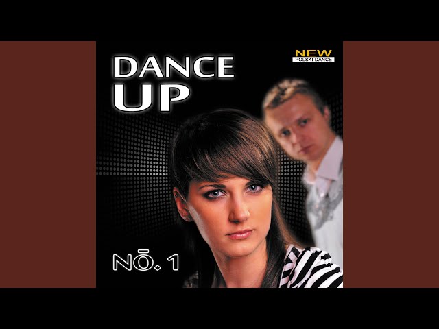 Dance Up - Jeden Dzien I Jedna Noc